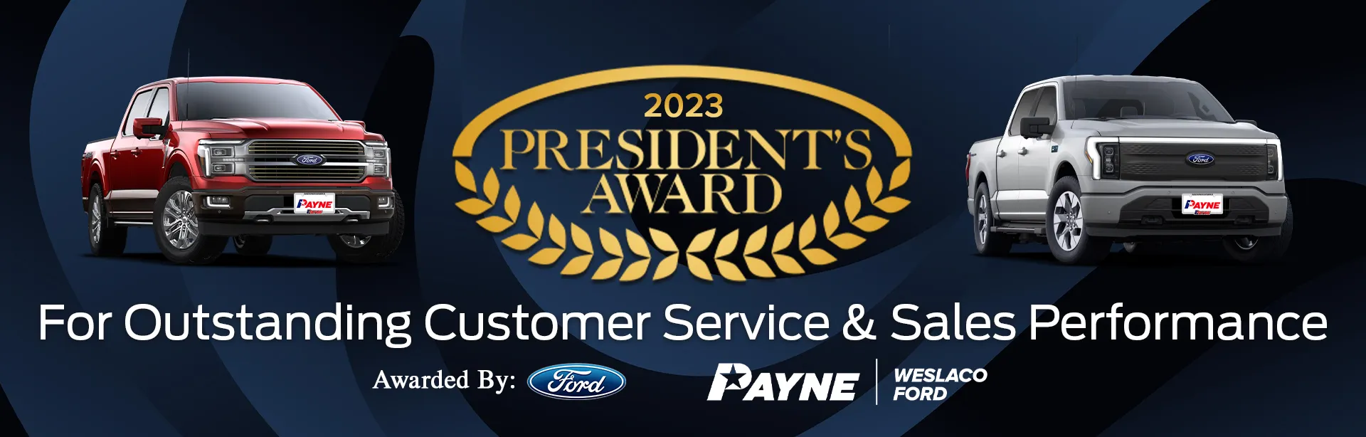 Payne Weslaco Ford 2023 President Award 